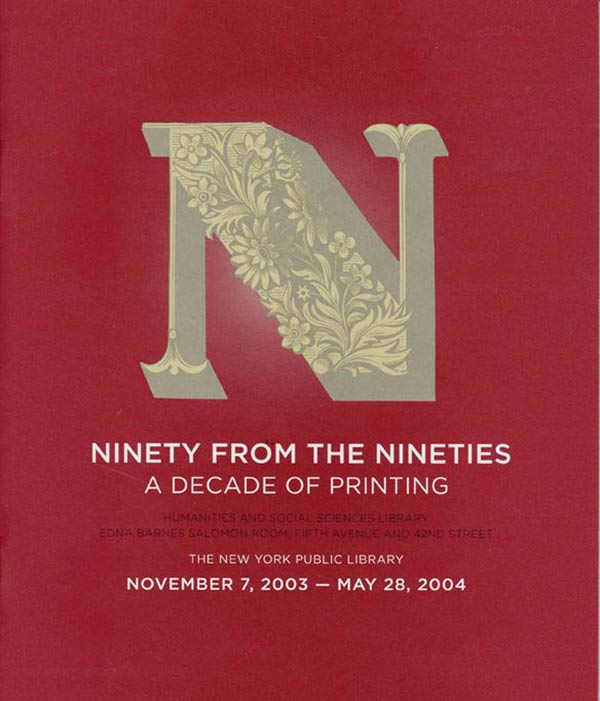 Ninety of the Nineties - New York Public Library