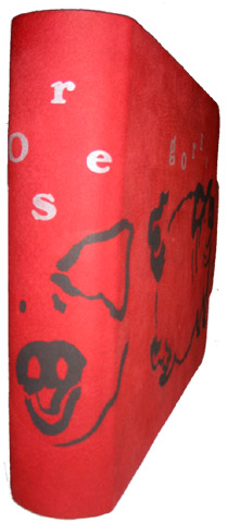 Rose Goret, texte de Gérard Farasse, typographie de François Da Ros, gravures imprimées sur cuir de Martine Rassineux, Editions Anakatabase