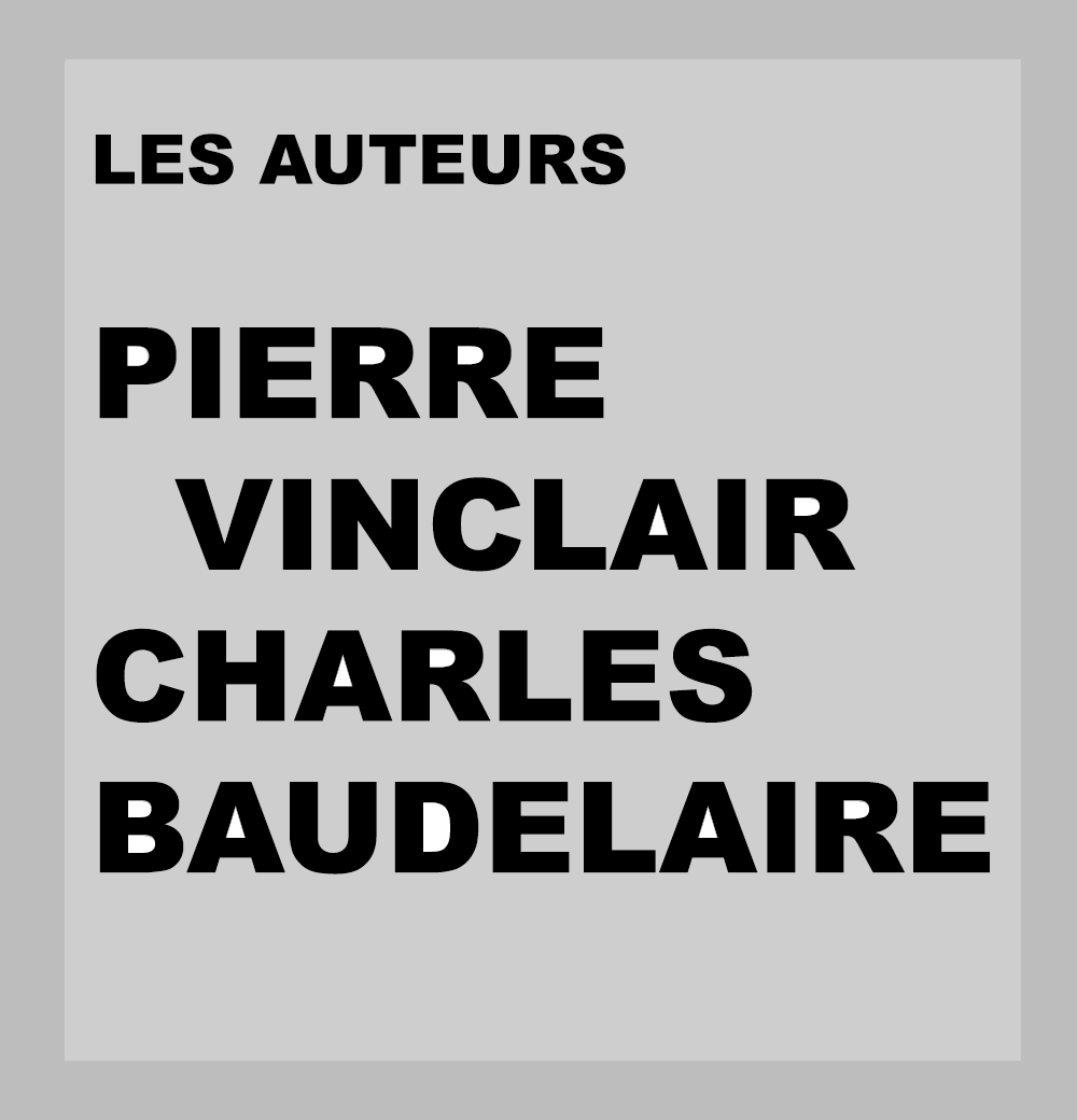 Pierre Vinclair Charles Baudelaires Éditions Anakatabase