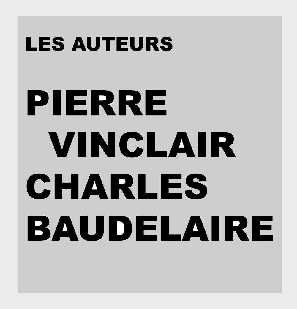 Pierre Vinclair Charles Baudelaires Éditions Anakatabase