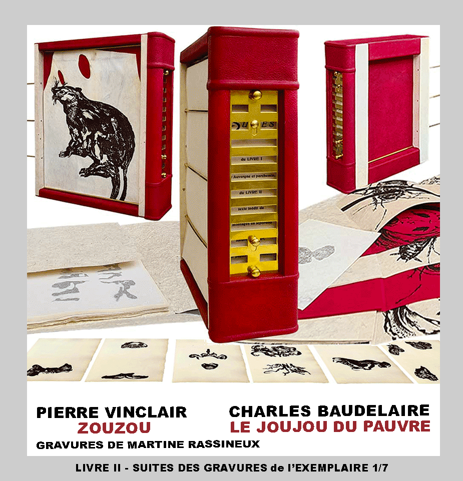 Éditions Anakatabase Pierre Vinclair Zouzou Charles Baudelaire Le joujou du pauvre gravures de Martine Rassineux
