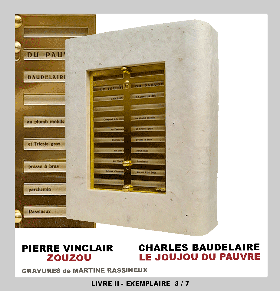 Éditions Anakatabase Pierre Vinclair Zouzou Charles Baudelaire Le joujou du pauvre gravures de Martine Rassineux